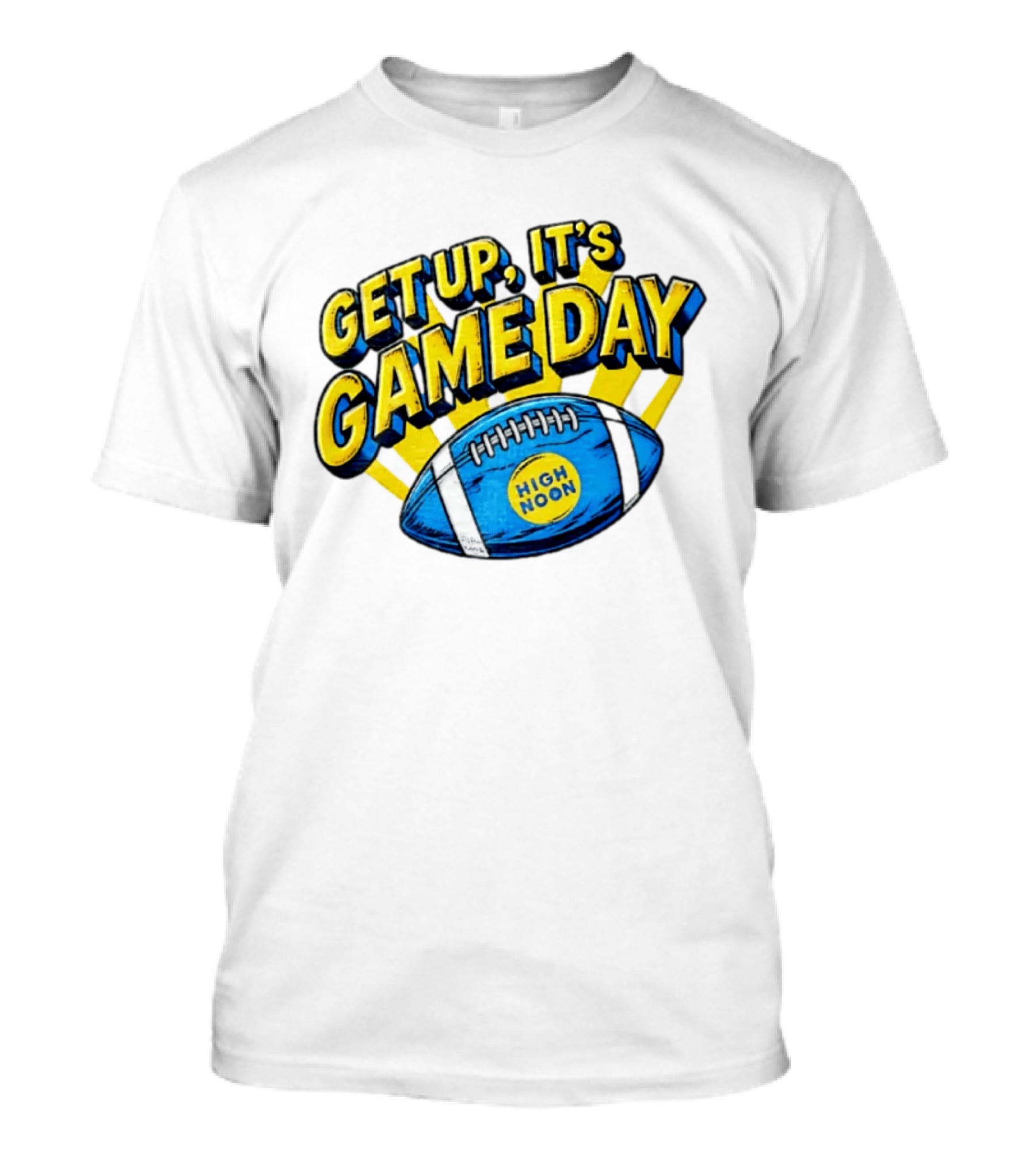 Get Up It's Game Day High Noon Football T-Shirt