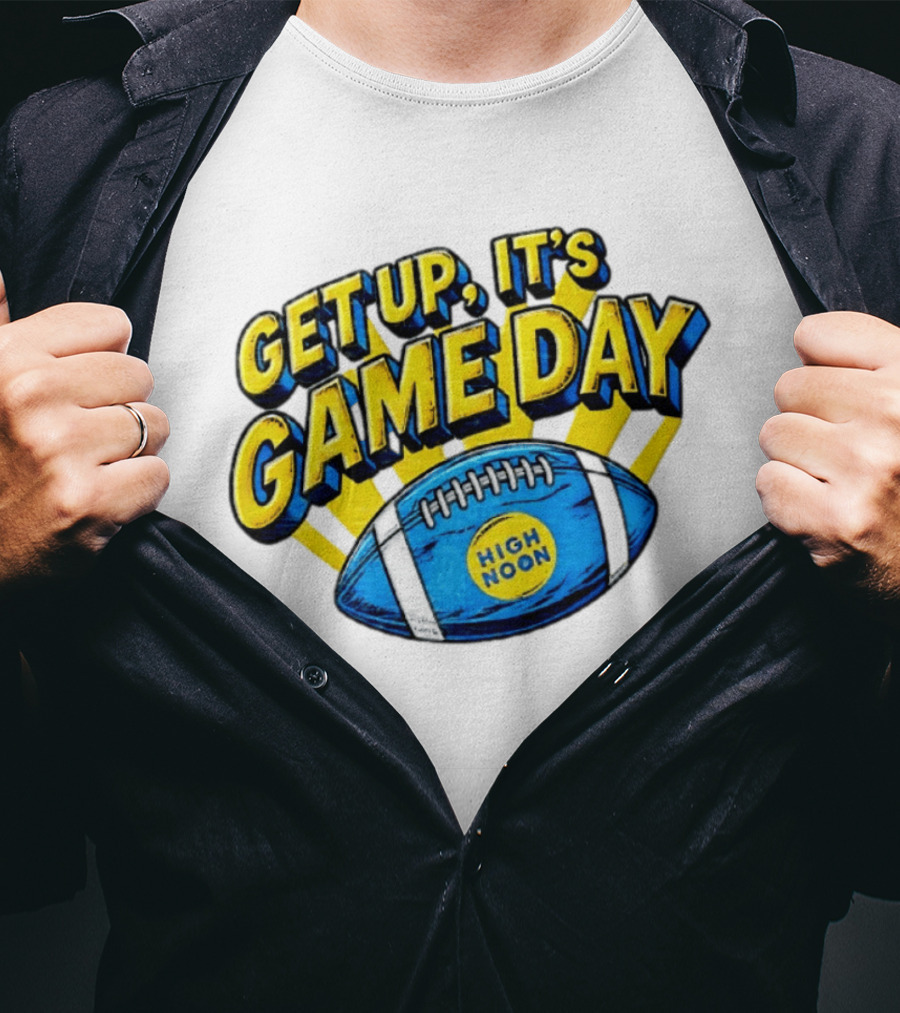 Get Up It's Game Day High Noon Football T-Shirt