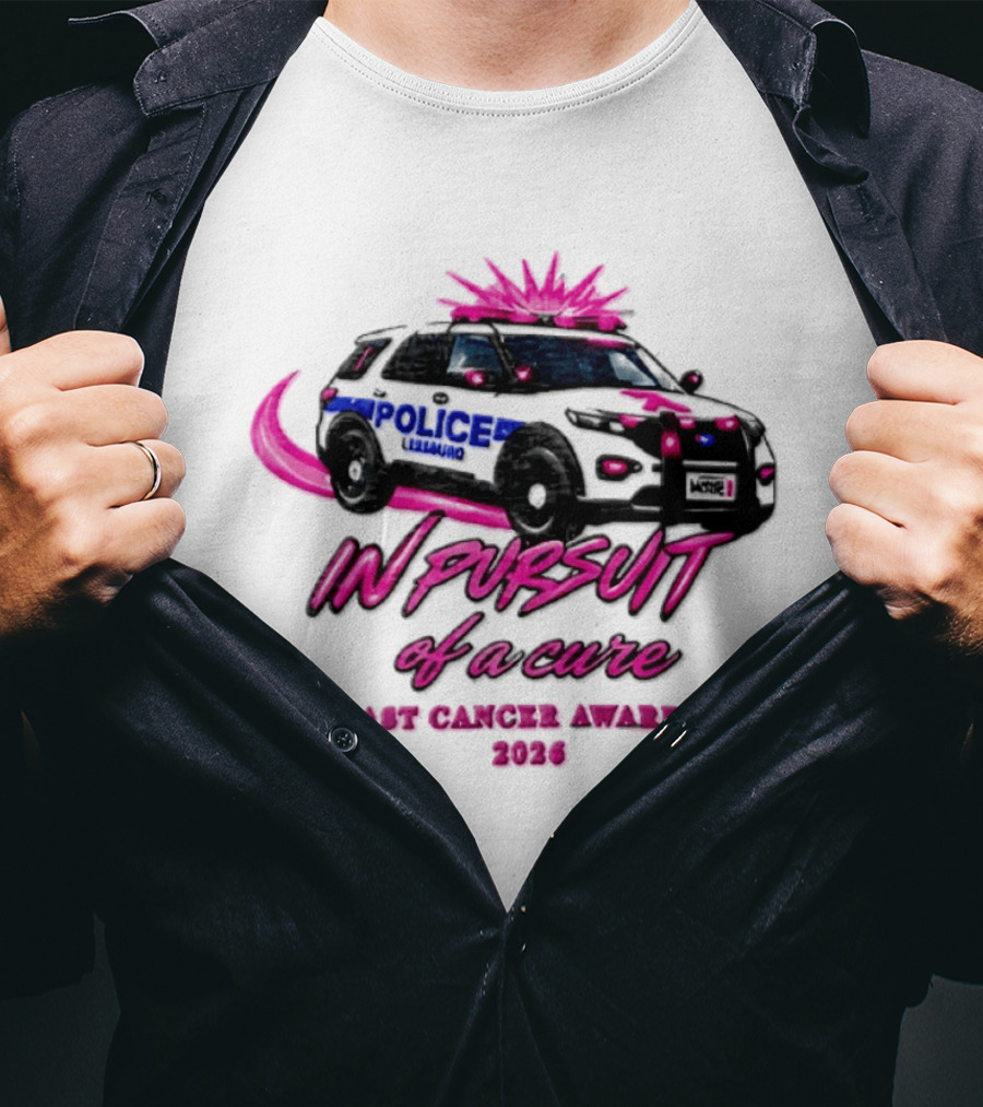 In Pursuit Of A Cure Police Car Breast Cancer Awareness 2026 T-Shirt