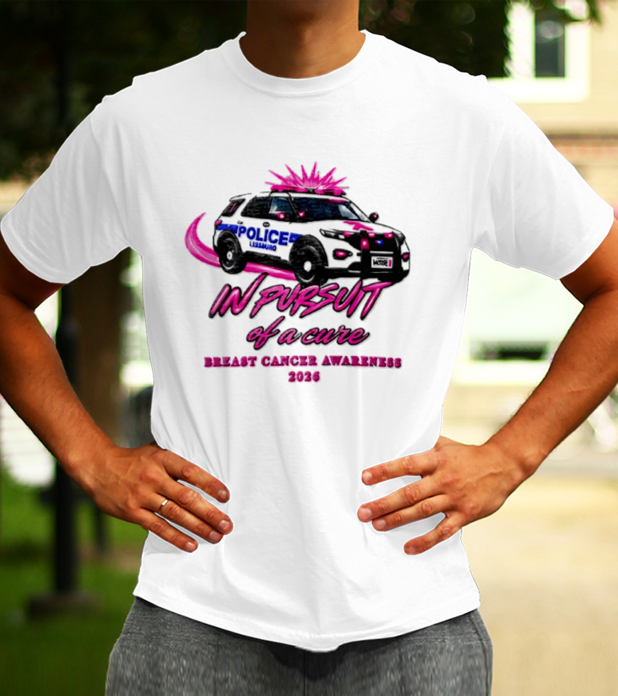 In Pursuit Of A Cure Police Car Breast Cancer Awareness 2026 T-Shirt