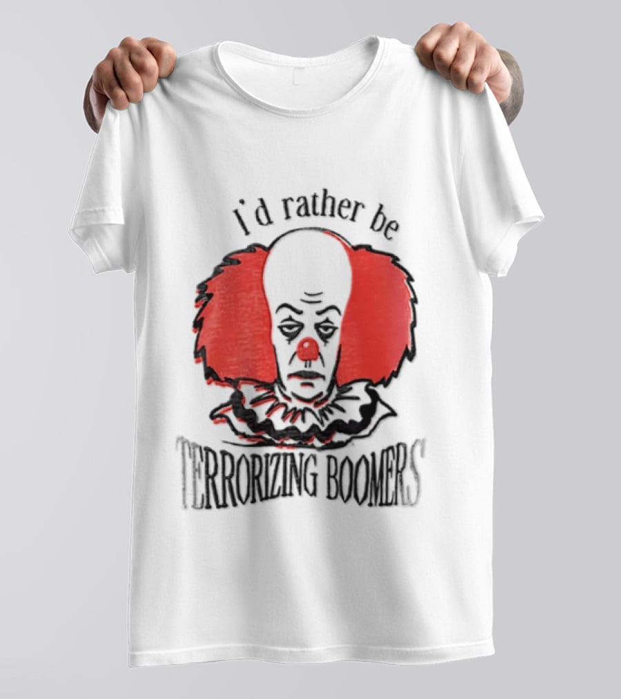 Pennywise IT I'd Rather Be Terrorizing Boomers Clown T-Shirt