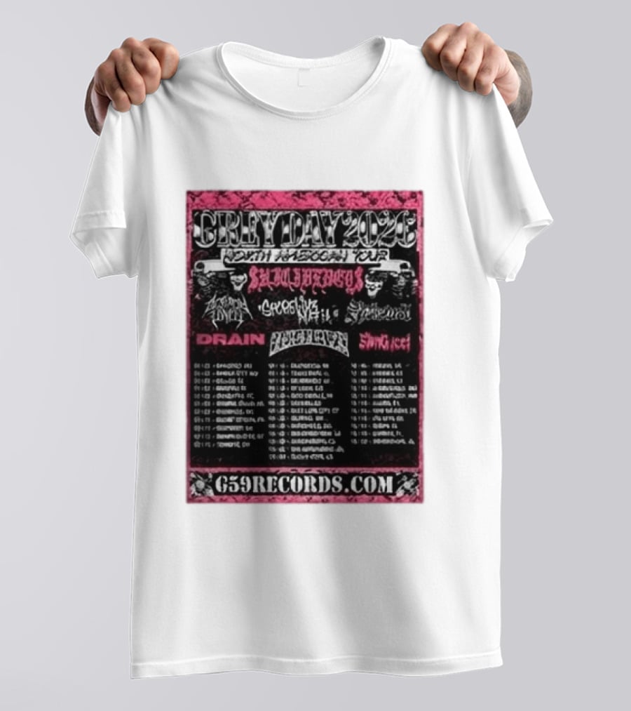 Greyday 2026 North American Tour Lineup Photo G59Records Suicideboys Drain Lineup Dates T-Shirt