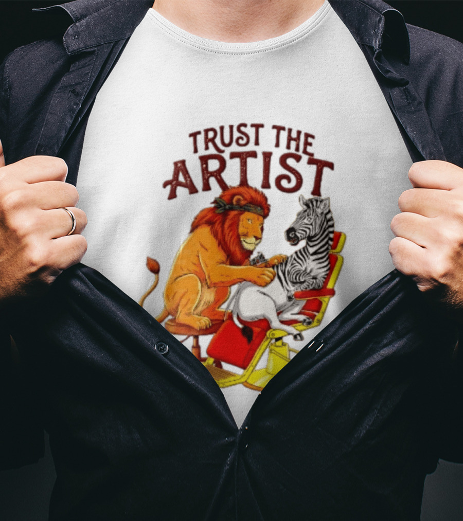 Trust The Artist Lion Tattooing Zebra In Barber Chair T-Shirt