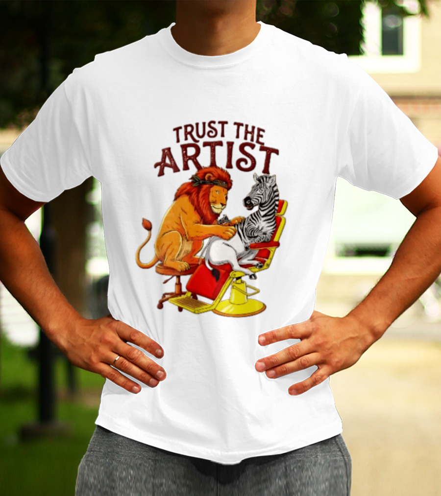 Trust The Artist Lion Tattooing Zebra In Barber Chair T-Shirt