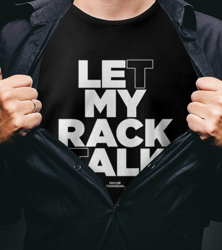 Taylor Townsend Let My Rack Talk Tennis Wilson Collaboration T-Shirt
