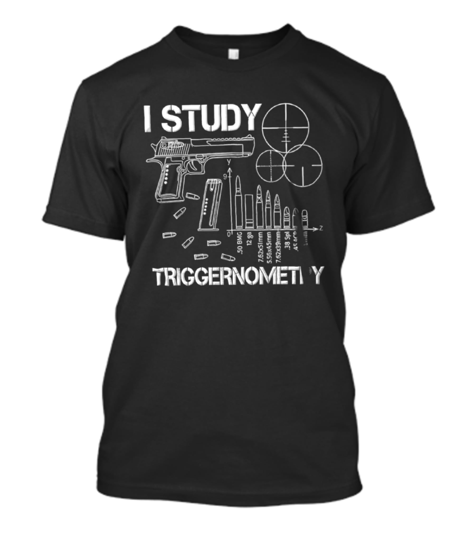 I Study Triggernometry 50 BMG Gun Bullets Targets T-Shirt