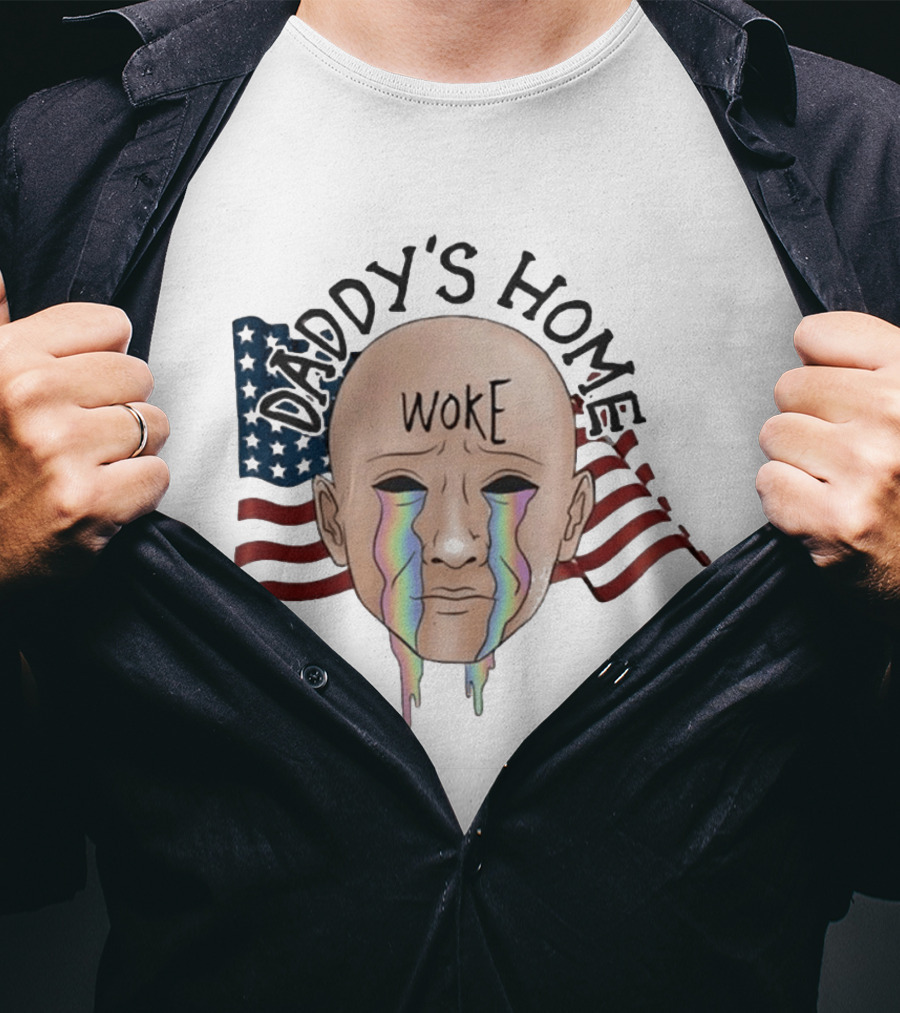 Daddy's Home Woke Crying Face With Flags T-Shirt