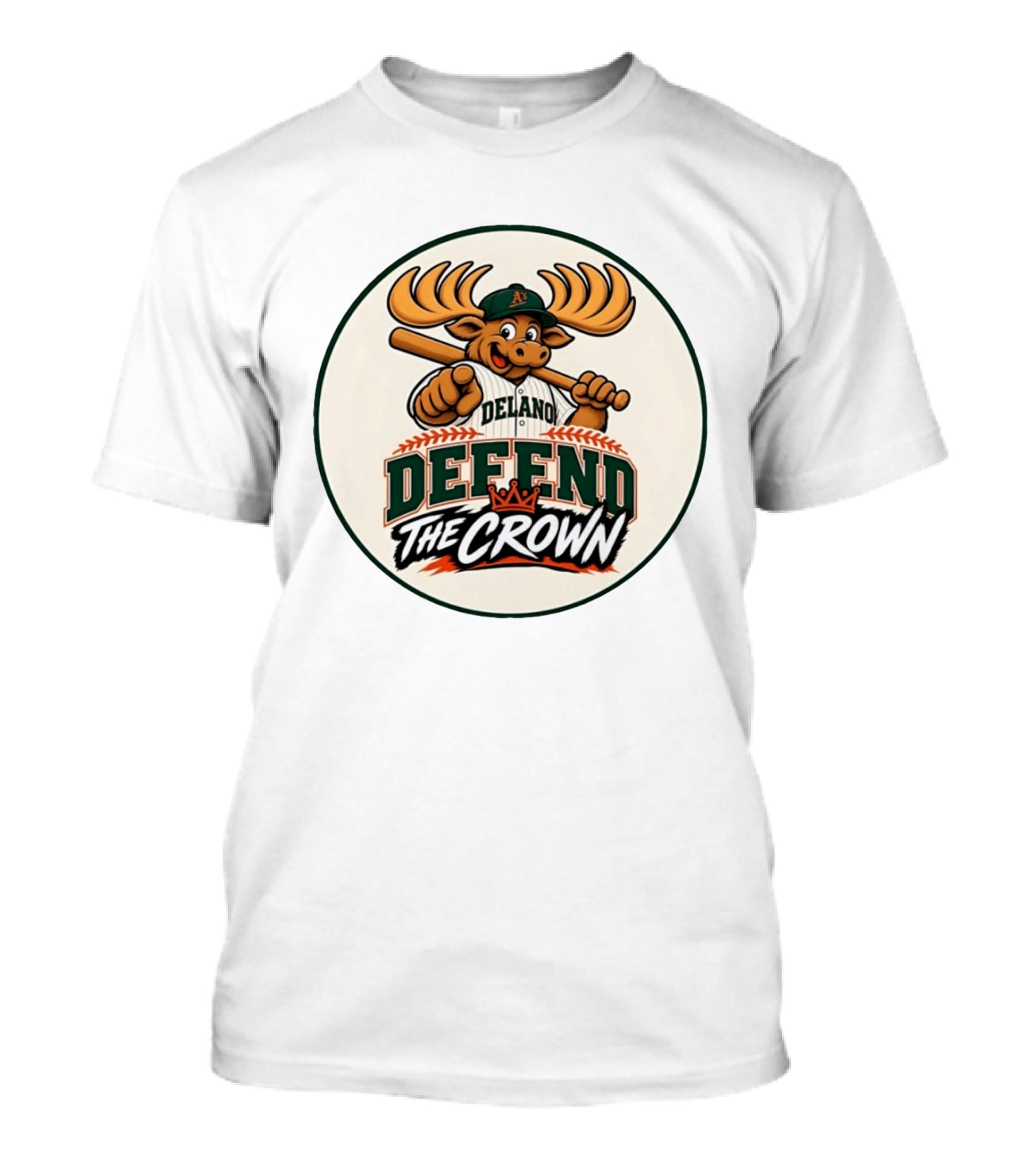 Delano A's Moose Character Baseball Defend The Crown T-Shirt