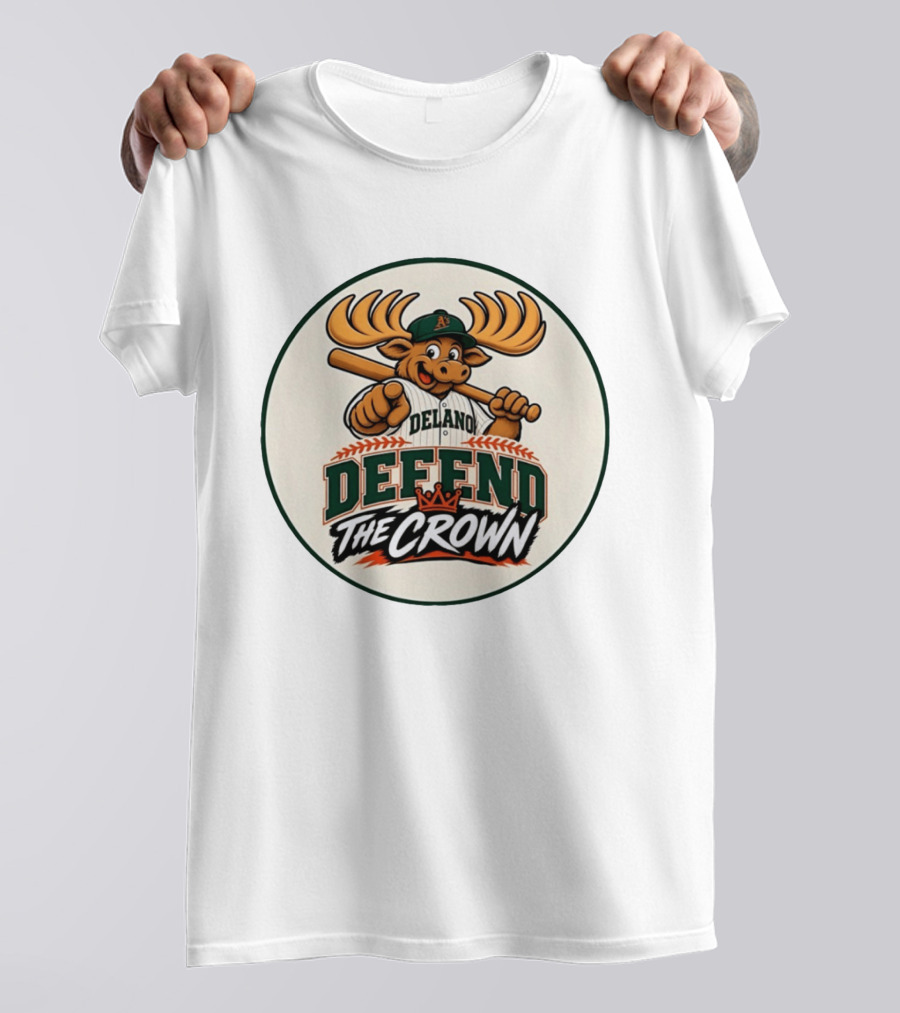 Delano A's Moose Character Baseball Defend The Crown T-Shirt