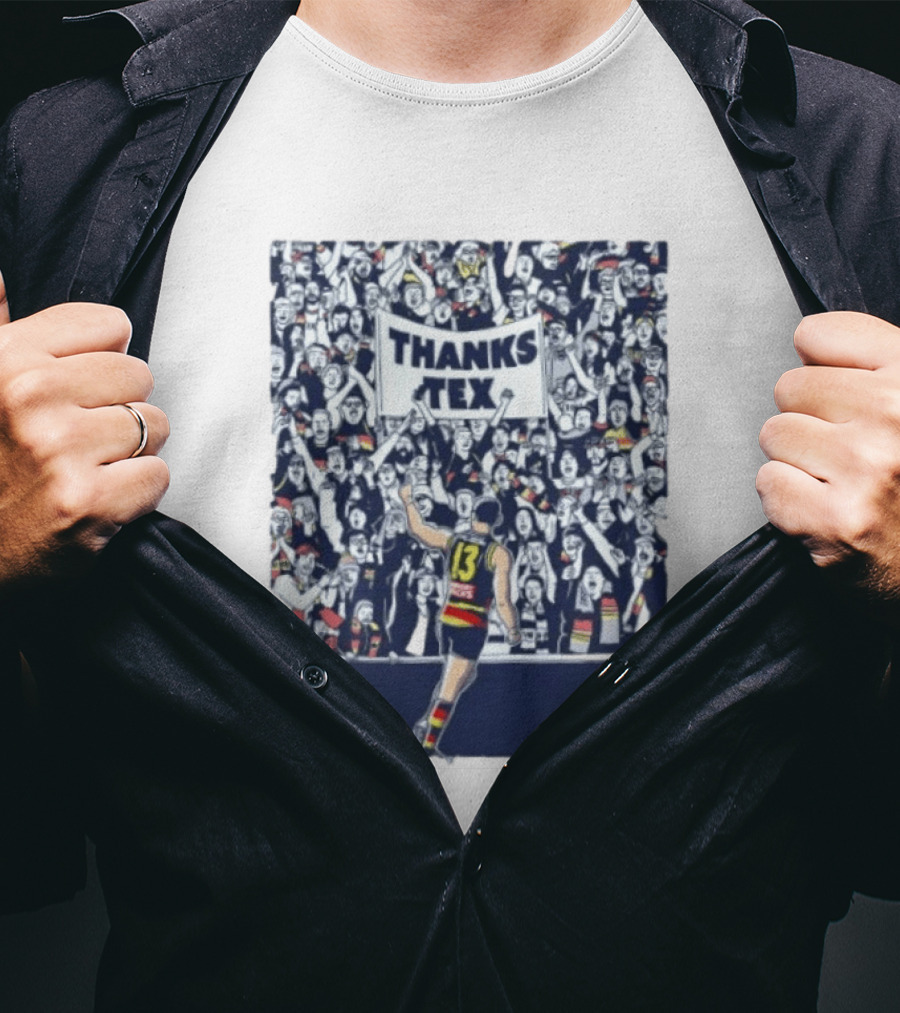 Thanks Tex Taylor Walker 13 Adelaide Crows Supporters T-Shirt