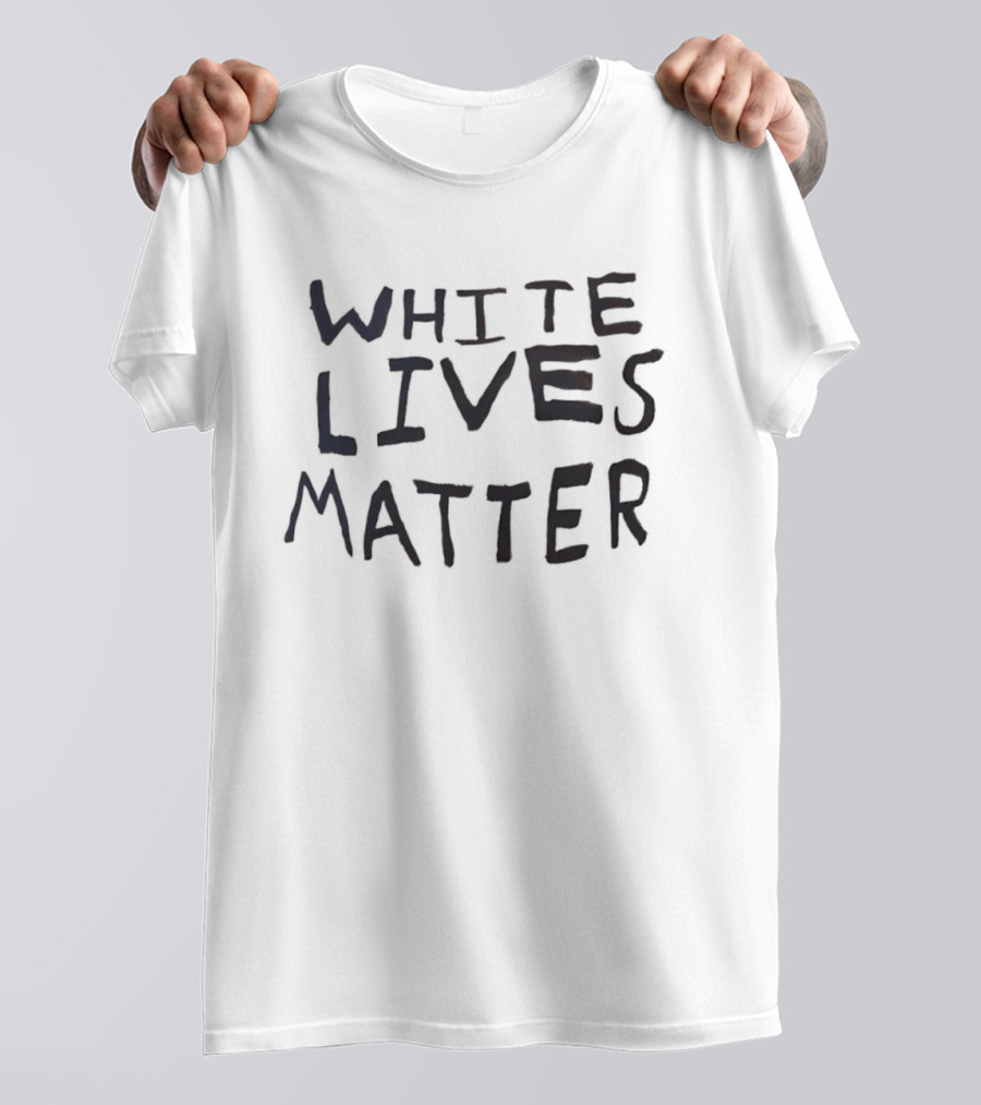 White Lives Matter WLM Political T-Shirt