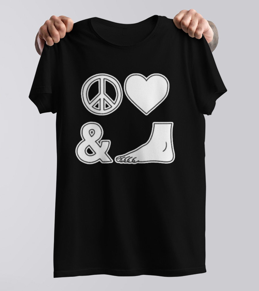 Peace Love & Feet Heart Foot T-Shirt