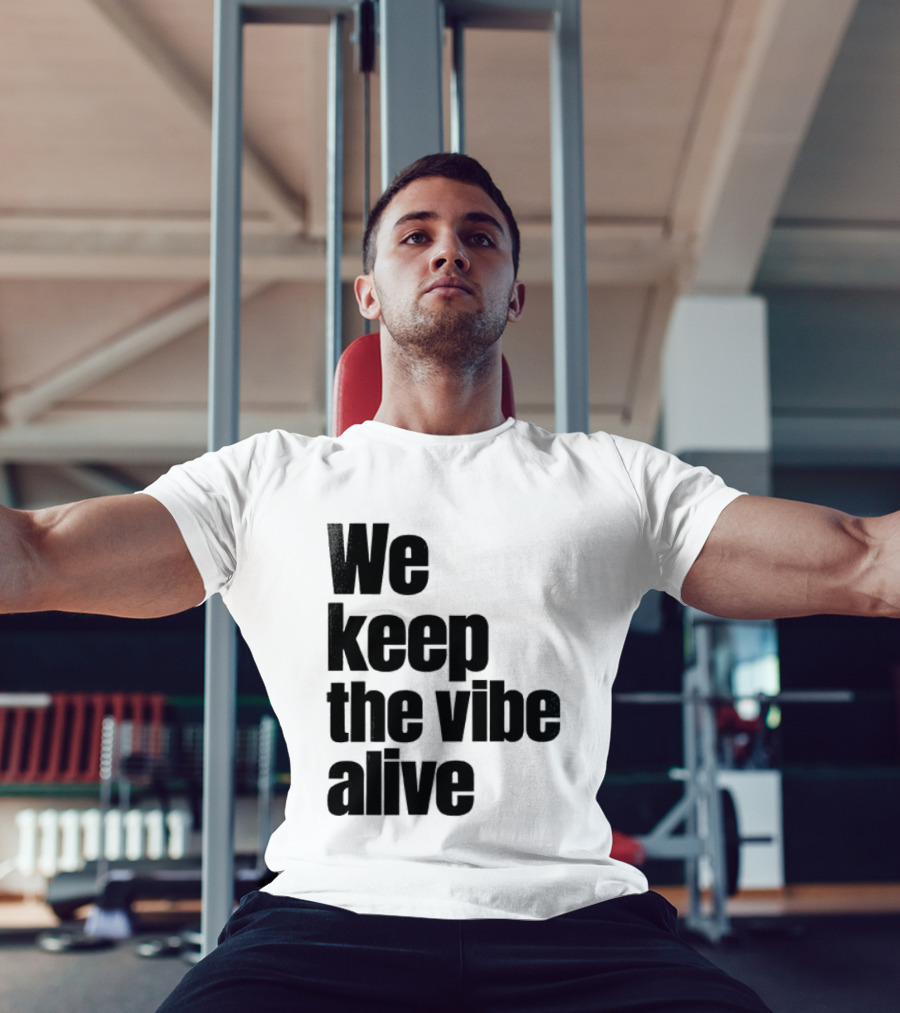 Dive To Five We Keep The Vibe Alive T-Shirt