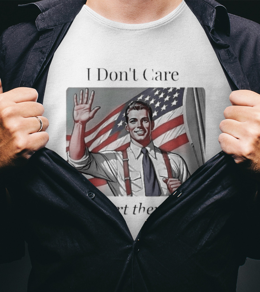 I Don't Care Deport Them All American Flag T-Shirt