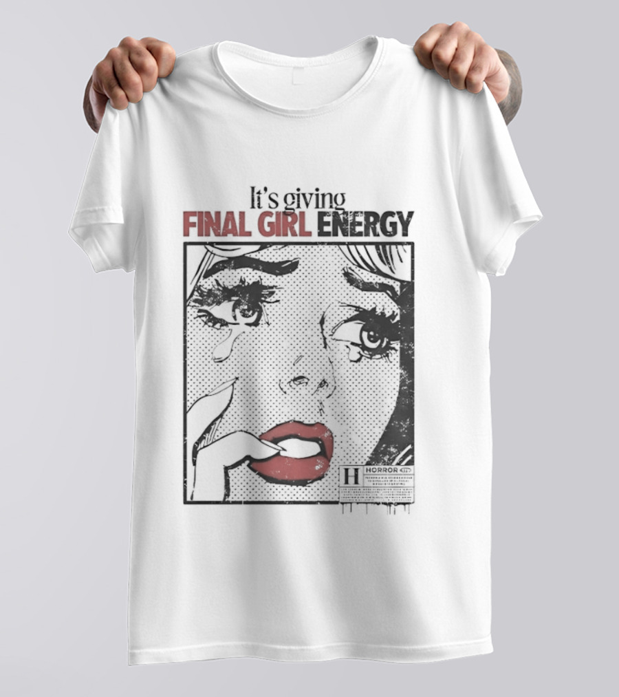 It's Giving Final Girl Energy Horror Slasher Comic T-Shirt