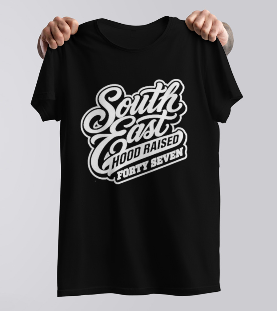 South East Hood Raised Forty Seven Streetwear Collection T-Shirt