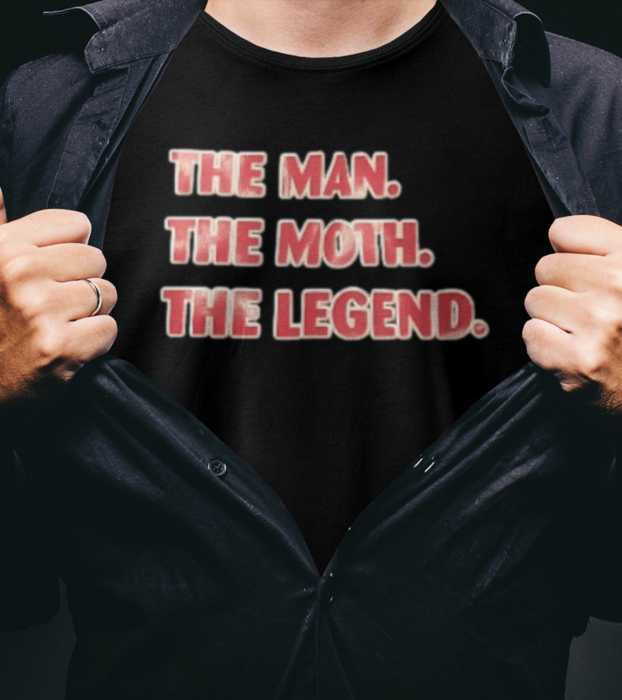 The Man The Moth The Legend Red White T-Shirt