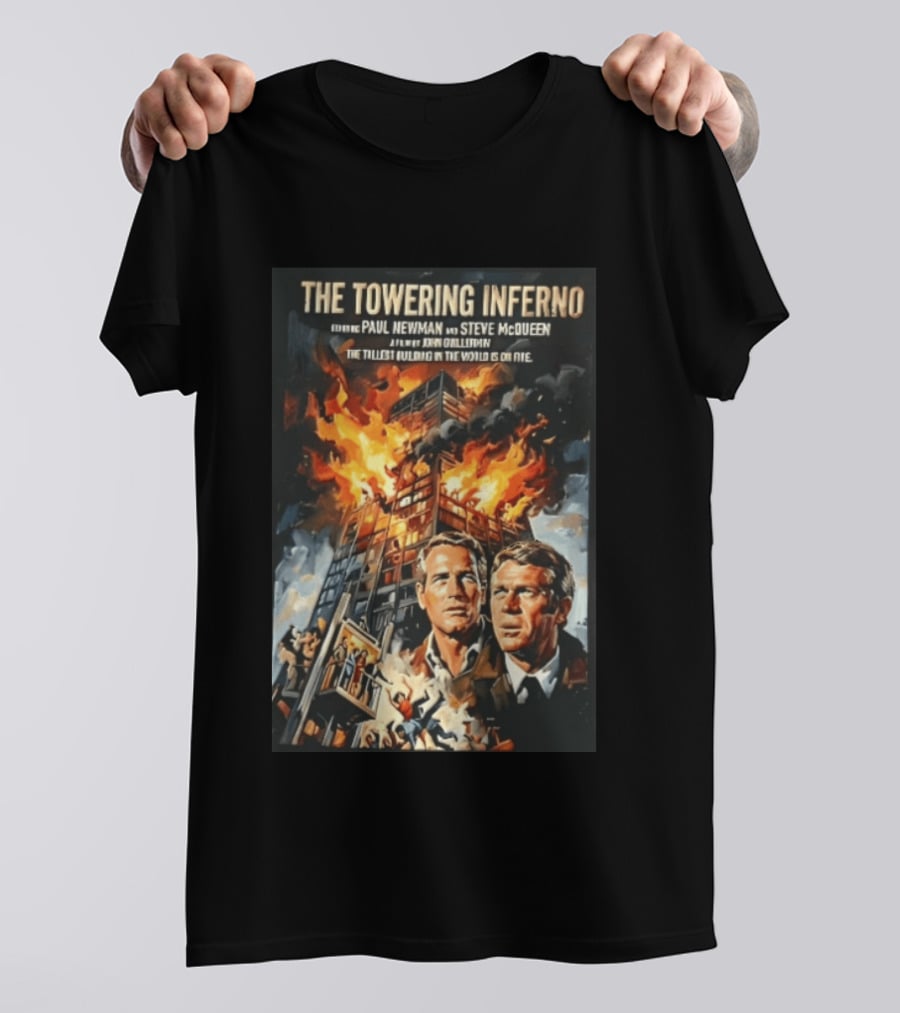 The Towering Inferno Paul Newman Steve McQueen Skyscraper Fire T-Shirt