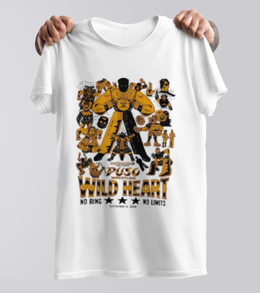 Puso Wrestling Wild Heart September 6 2026 No Ring No Limits T-Shirt