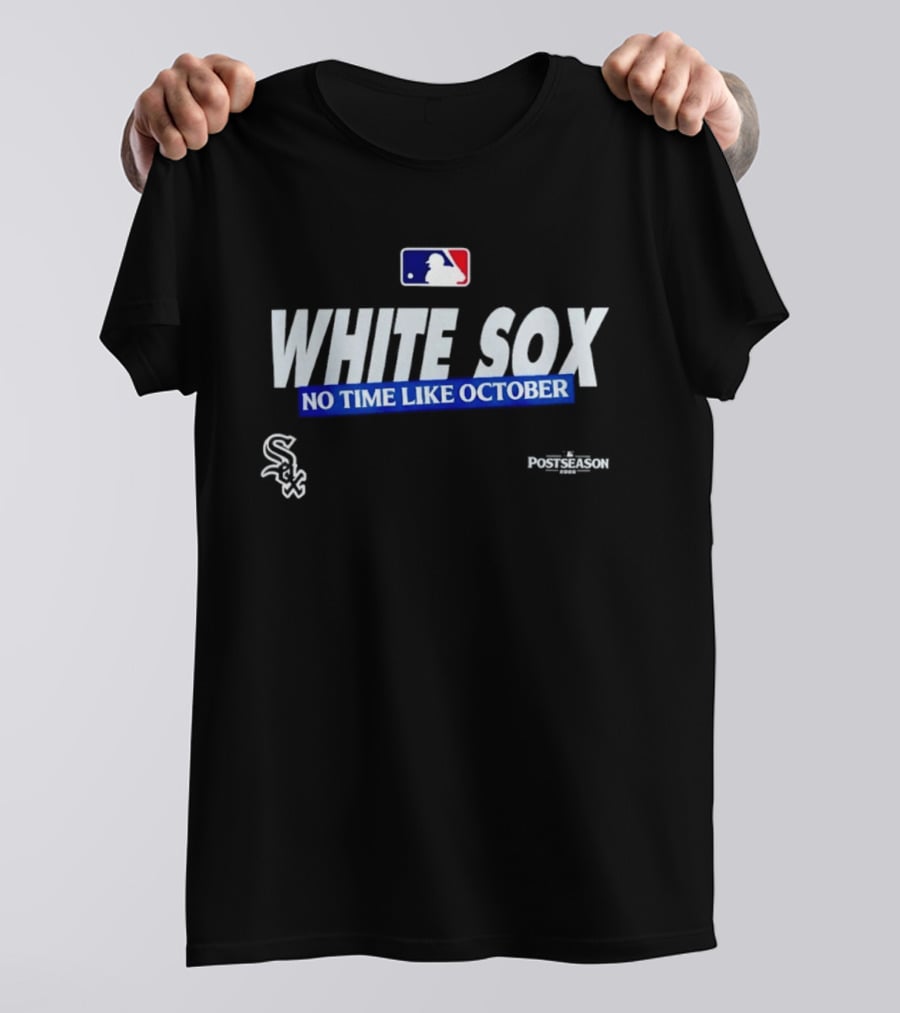 Chicago White Sox No Time Like October 2026 MLB Postseason Authentic Collection Legend T-Shirt