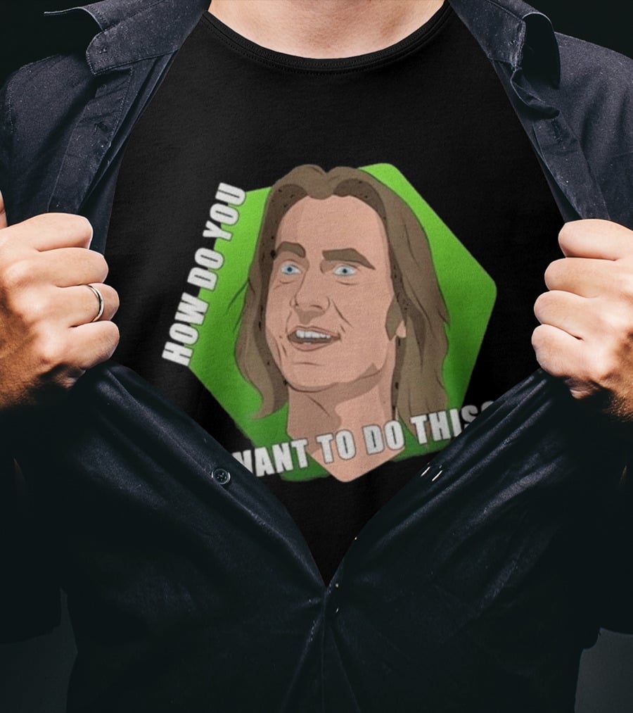 Matthew Mercer How Do You Want To Do This Iconic Catchphrase T-Shirt