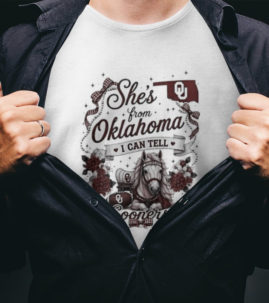 She's From Oklahoma I Can Tell Sooners OU State Pride Football T-Shirt