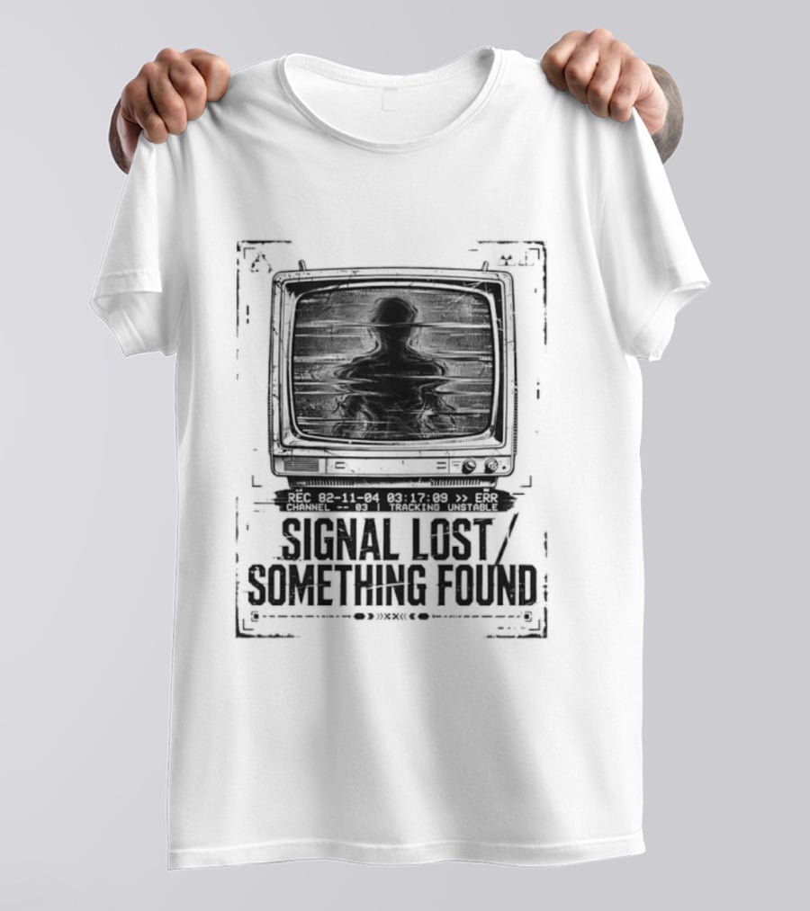 Signal Lost Something Found Vintage Television Glitch Effect T-Shirt