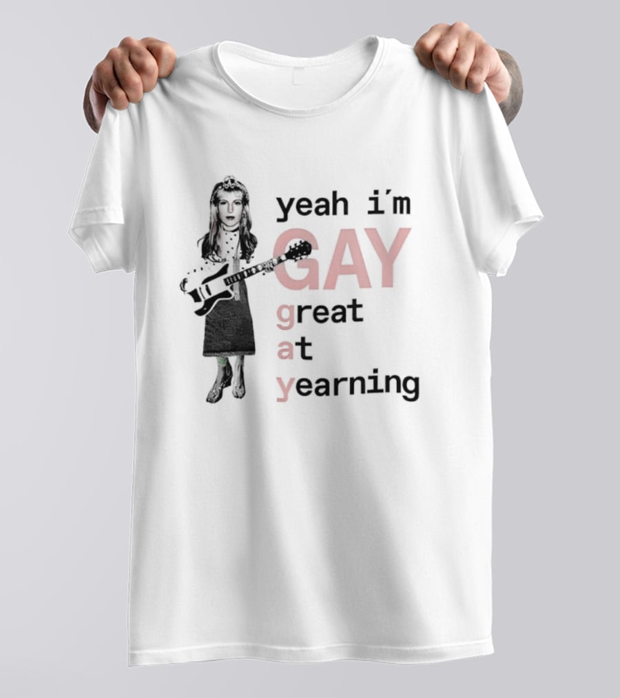 Yeah I'm Gay Great At Yearning Meme With Guitar Player T-Shirt