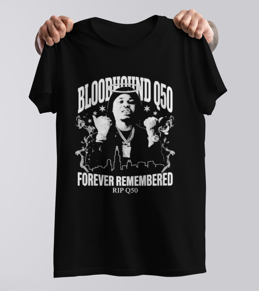 Bloodhound Q50 Forever Remembered RIP Q50 Memorial T-Shirt