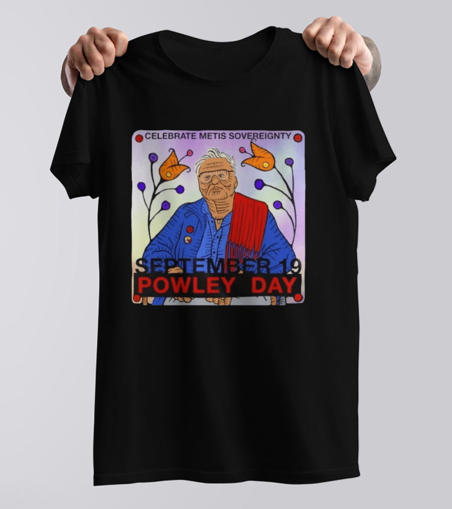 Celebrate Metis Sovereignty September 19 Powley Day With Elder Illustration And Floral Accents T-Shirt