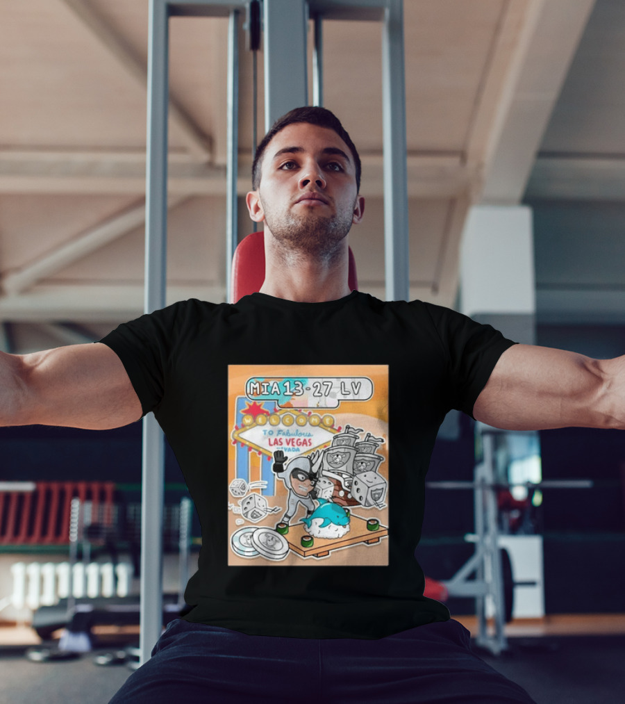 MIA 13 27 LV Welcome To Fabulous Las Vegas Sushi Dice Robots T-Shirt