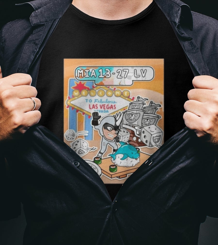MIA 13 27 LV Welcome To Fabulous Las Vegas Sushi Dice Robots T-Shirt