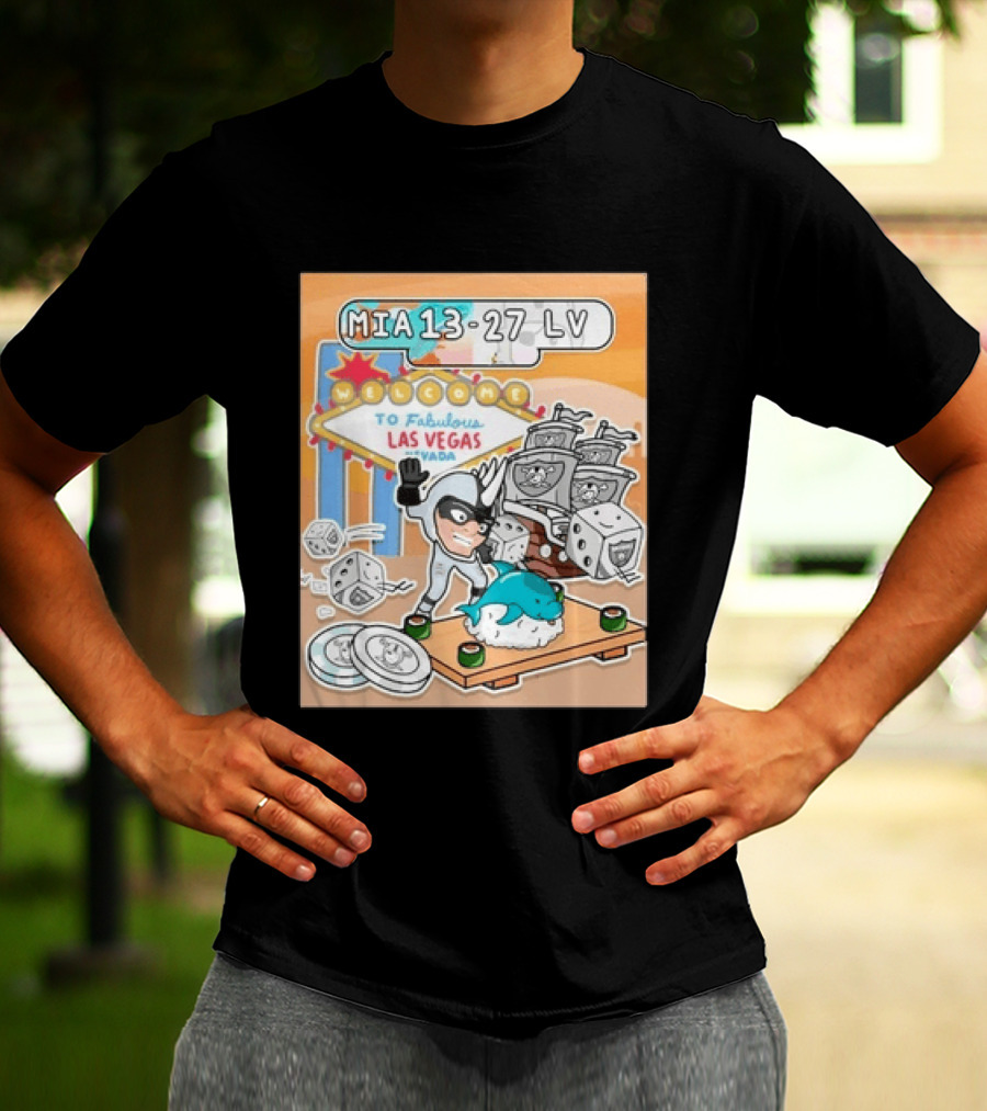 MIA 13 27 LV Welcome To Fabulous Las Vegas Sushi Dice Robots T-Shirt