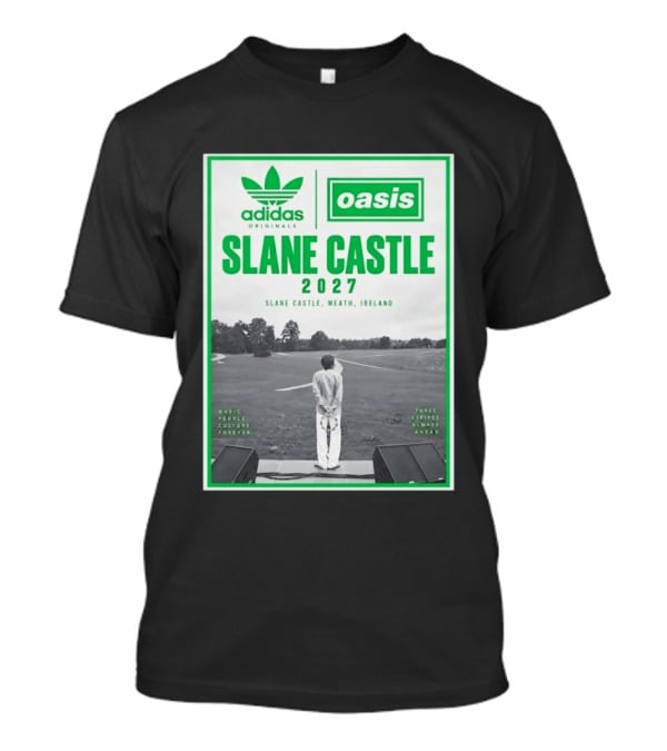 Adidas Originals Oasis Slane Castle 2027 Ireland Music People Culture Forever T-Shirt