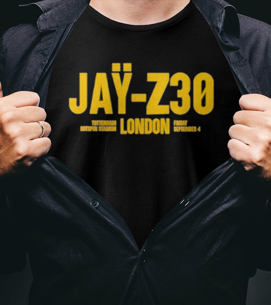 Jay Z30 Tottenham Hotspur Stadium London Friday September 4 T-Shirt