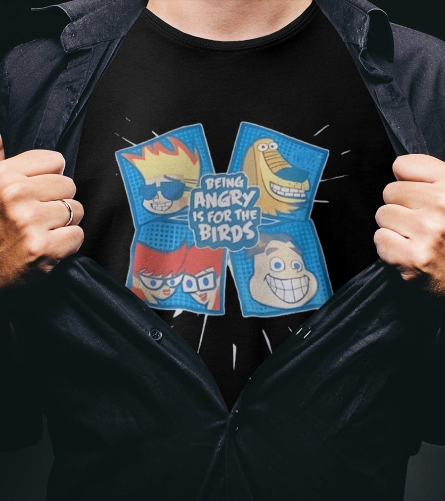 Johnny Test Cartoon Characters Being Angry Is For The Birds T-Shirt