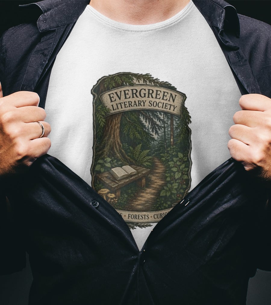 Evergreen Literary Society Books Forests Curiosity Pathway Through Trees T-Shirt