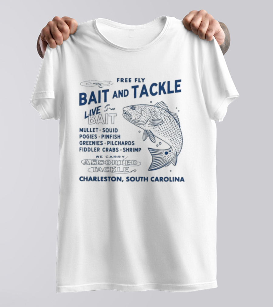 Free Fly Bait And Tackle Live Bait Fresh Shrimp Charleston South Carolina T-Shirt