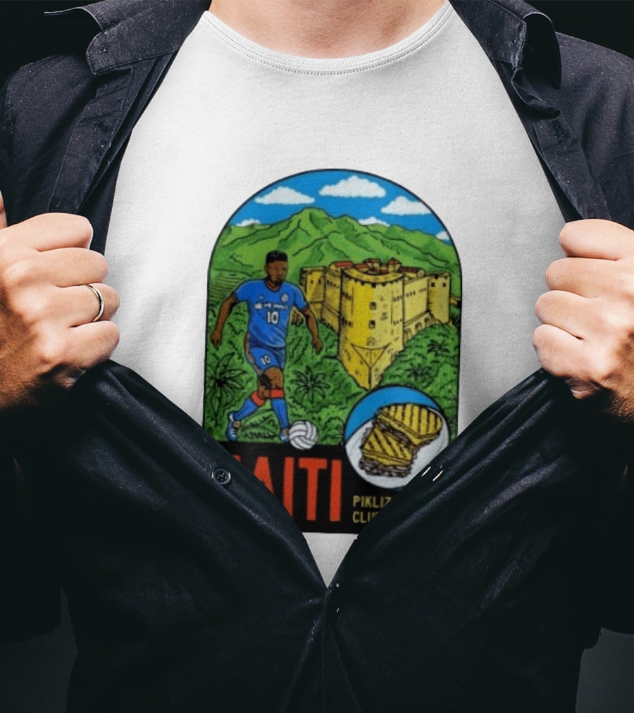Haiti Soccer Player Pikliz Grilled Club Sandwich Historical Fortress Mountain Scene T-Shirt