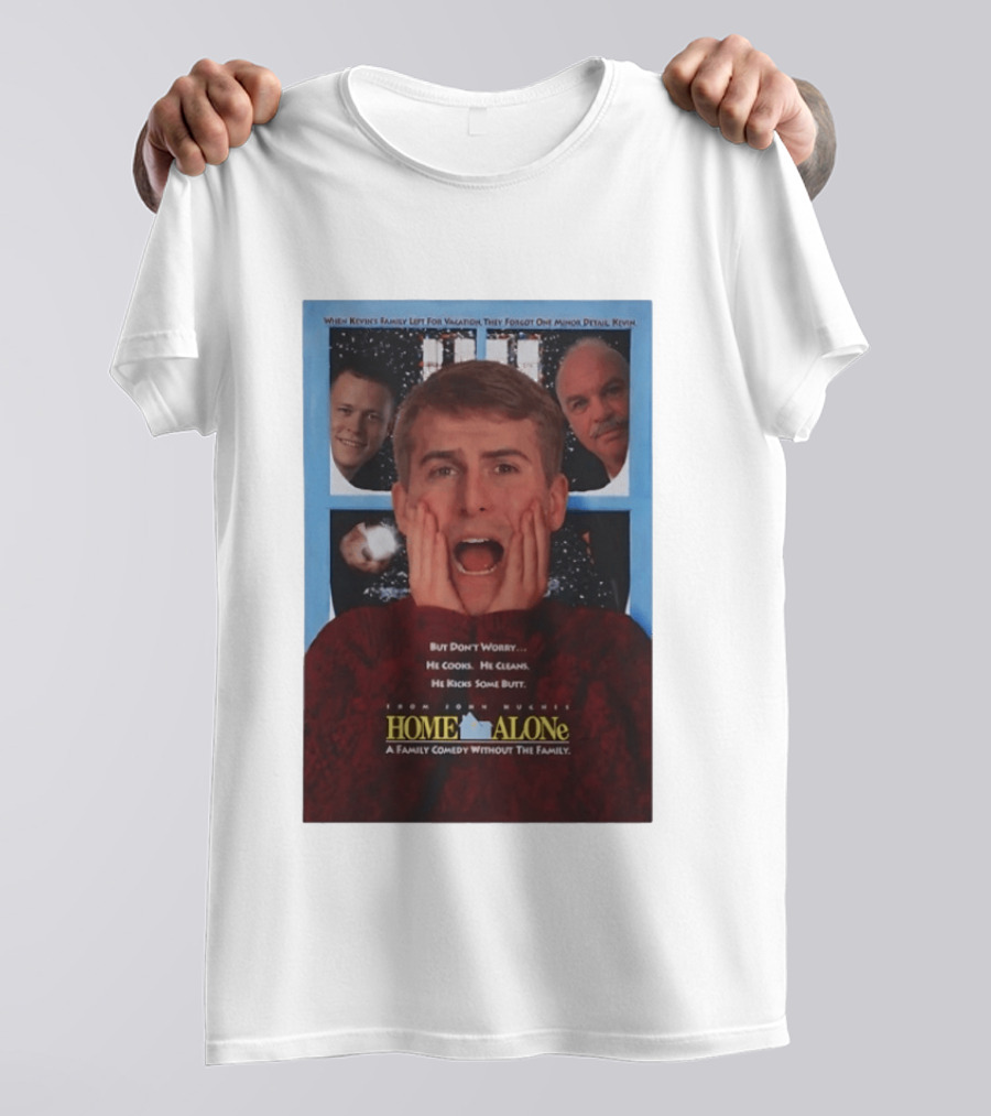 Home Alone But Don't Worry He Cooks He Cleans He Kicks Some Butt John Hughes Movie Kevin McCallister T-Shirt