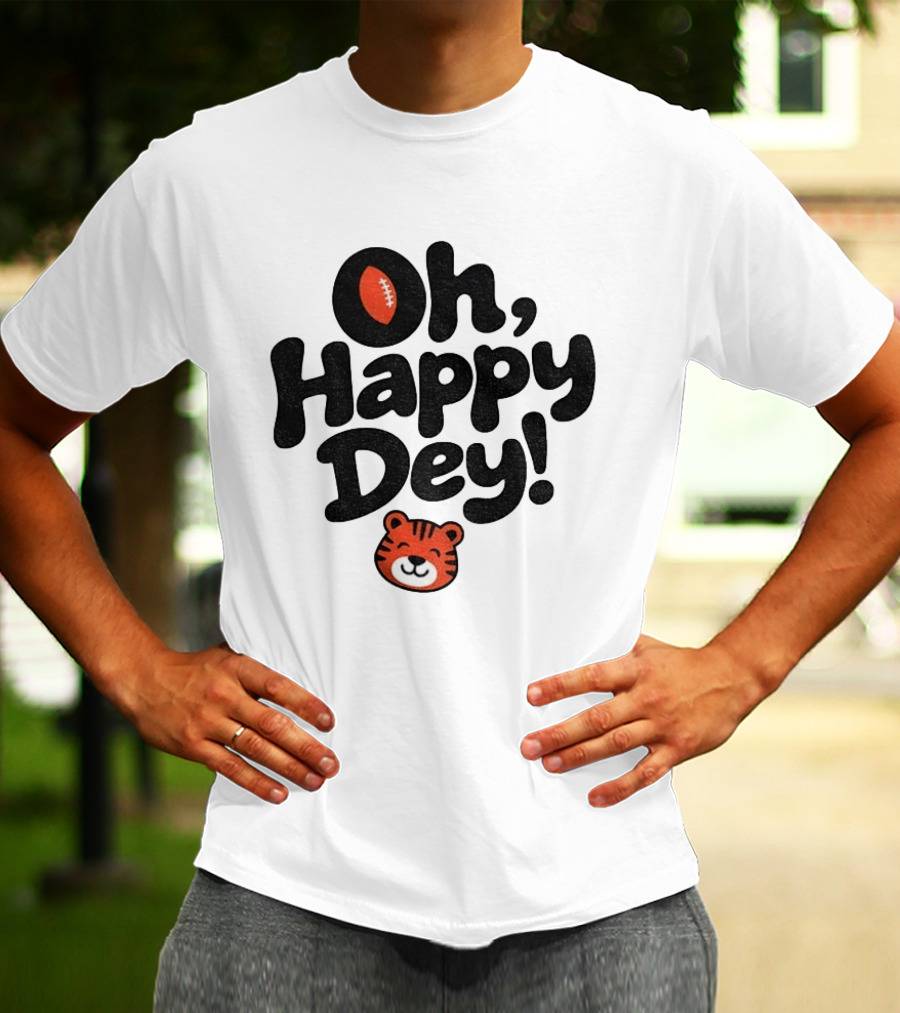 Oh Happy Dey Cincinnati Bengals Football Tiger T-Shirt