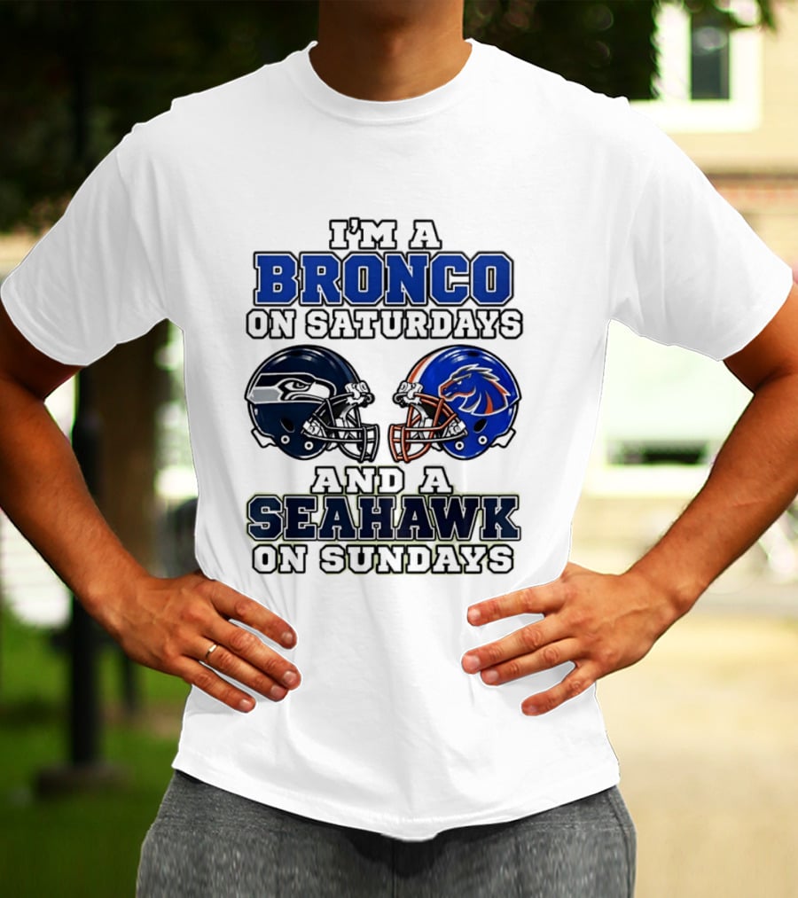 I'm A Bronco On Saturdays And A Seahawk On Sundays Football Helmets T-Shirt
