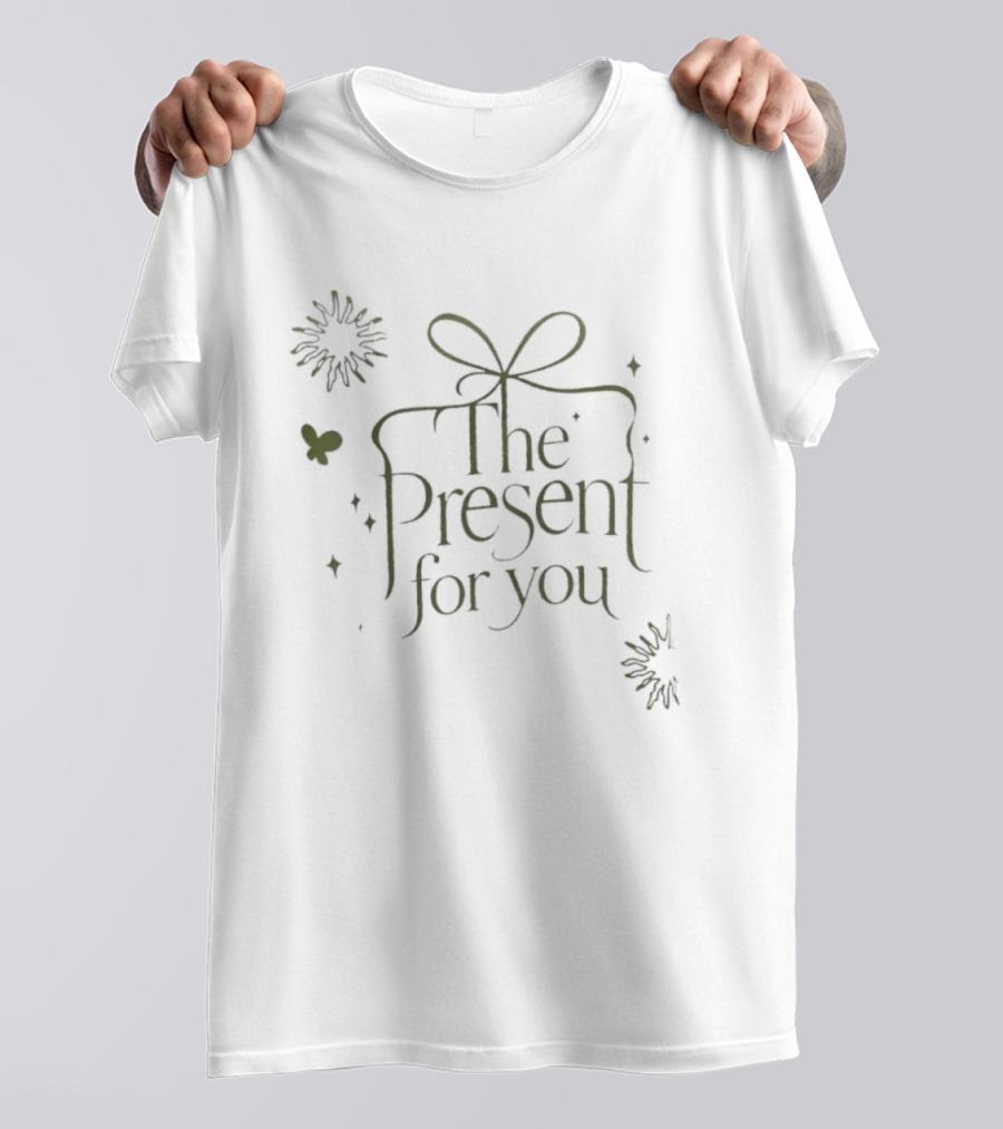 The Present For You Gift Aesthetic Positive Butterfly Bow Wreath T-Shirt