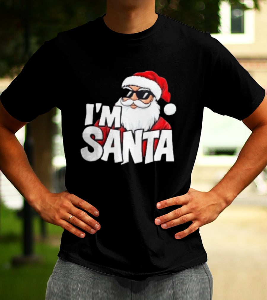 I'm Santa Sunglasses Cool Christmas Holiday T-Shirt