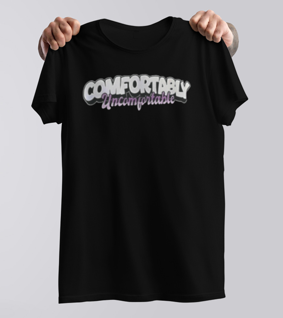 Comfortably Uncomfortable White Bubble Purple Cursive Script T-Shirt