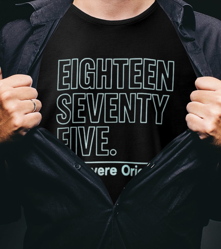 Eighteen Seventy Five Persevere Originals T-Shirt