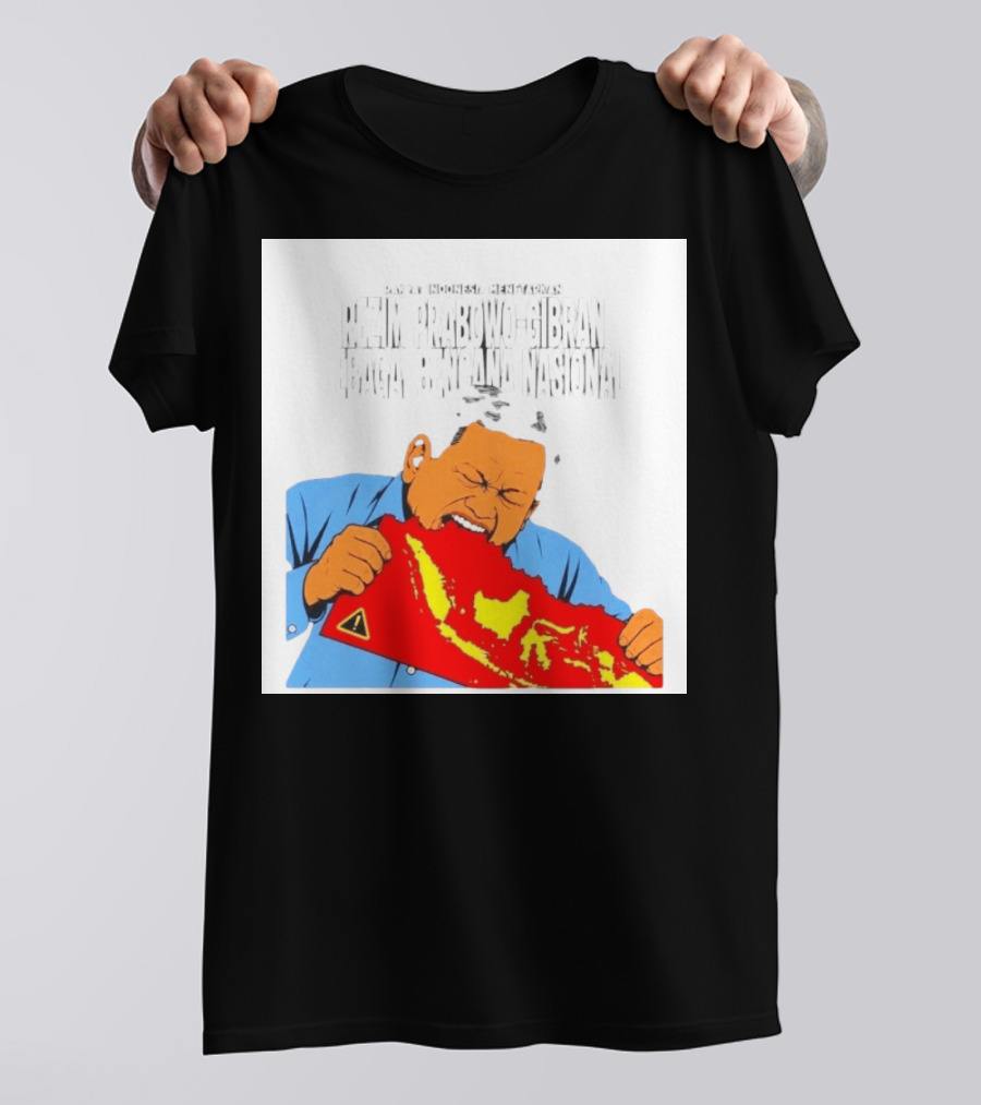 Rakyat Indonesia Menetapkan Rezim Prabowo Gibran Sebagai Bencana Nasional T-Shirt