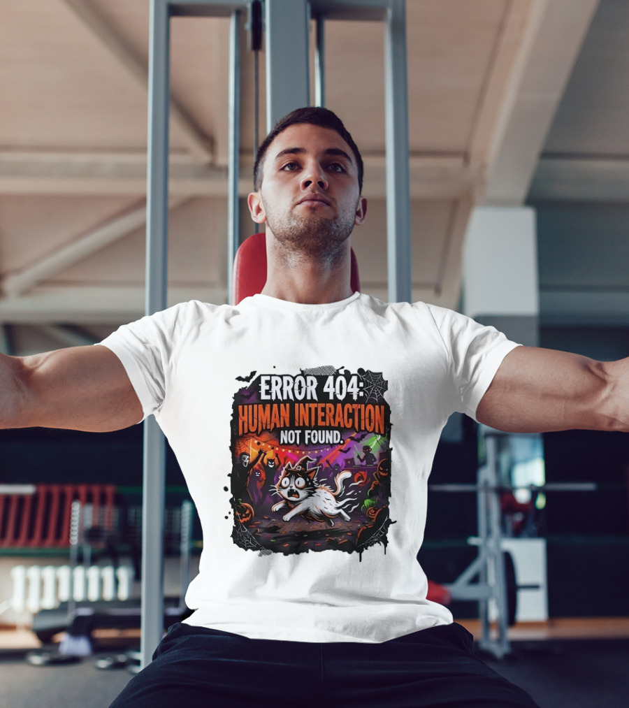 Error 404 Human Interaction Not Found Halloween Cat Spooky Party Scene T-Shirt