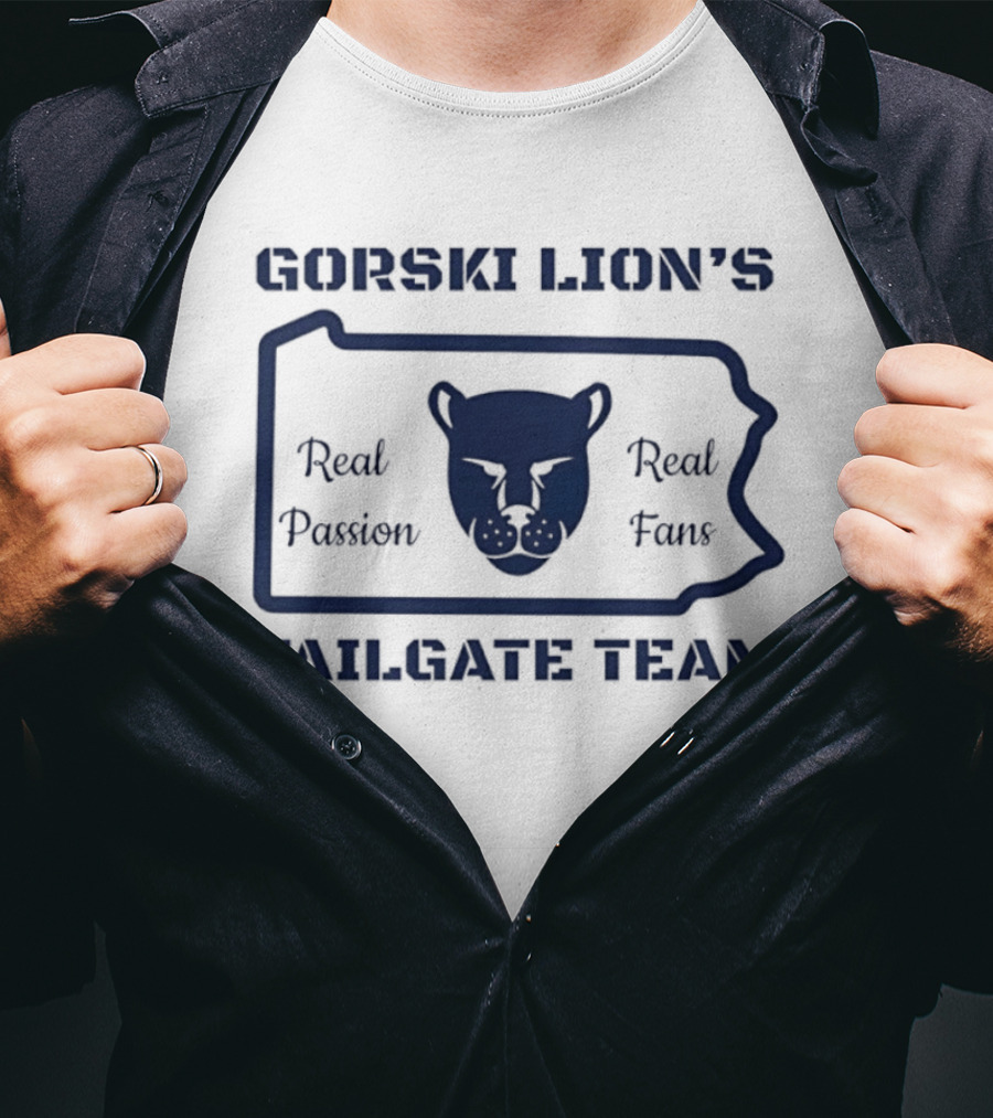 Gorski Lion's Tailgate Team Real Passion Fans T-Shirt