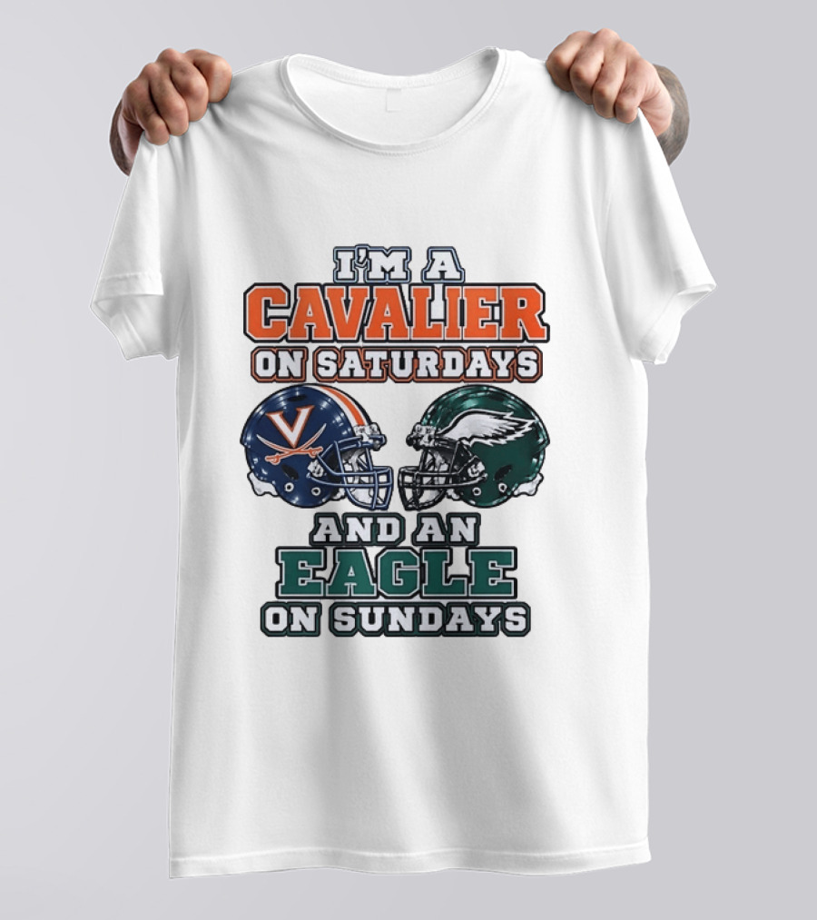 I'm A Cavalier On Saturdays And An Eagle On Sundays Helmet Rivalry T-Shirt